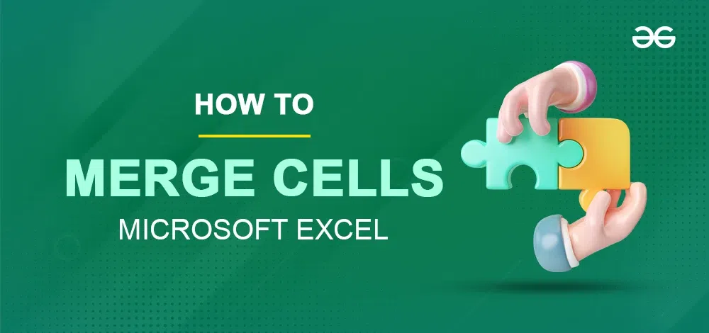 Merge Cells in Excel
